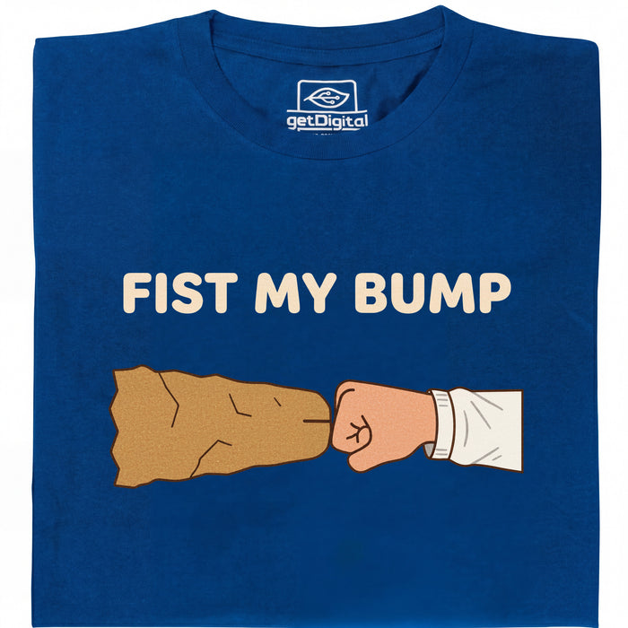 Fist My Bump - Vue principale T-Shirt Bleu