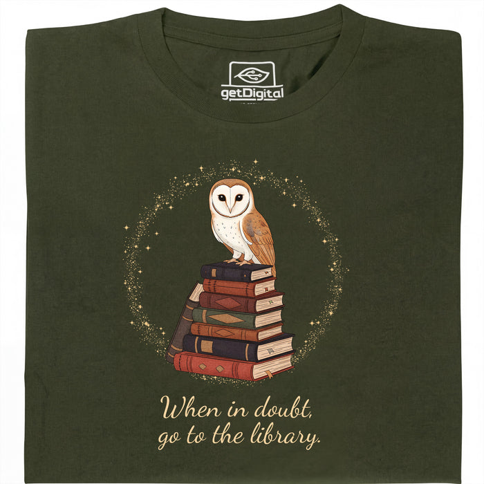 When in doubt, go to the library - Vue principale T-Shirt Vert Foncé