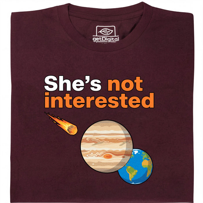 She's not interested - Vista principale T-shirt Rosso scuro