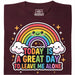 A Great Day To Leave Me Alone - Vista principal Camiseta Rojo oscuro