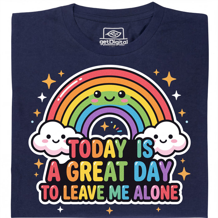 A Great Day To Leave Me Alone - Vista principal Camiseta Azul marino