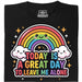 A Great Day To Leave Me Alone - Vista principal Camiseta Negro