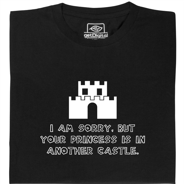 I Am Sorry, But Your Princess Is In Another Castle - Vista principal Camiseta Negro